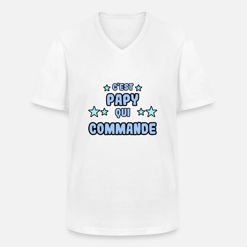 C'est papy qui commande - T-shirt col V Homme - blanc