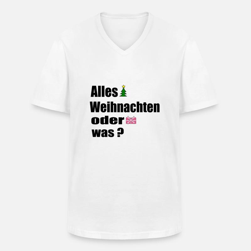 Alles Weihnachten oder was - Männer-T-Shirt mit V-Ausschnitt - Weiß