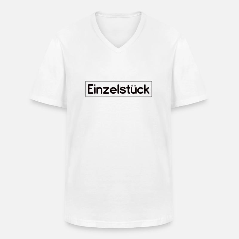Einzelstück Spruch Design - Männer-T-Shirt mit V-Ausschnitt - Weiß
