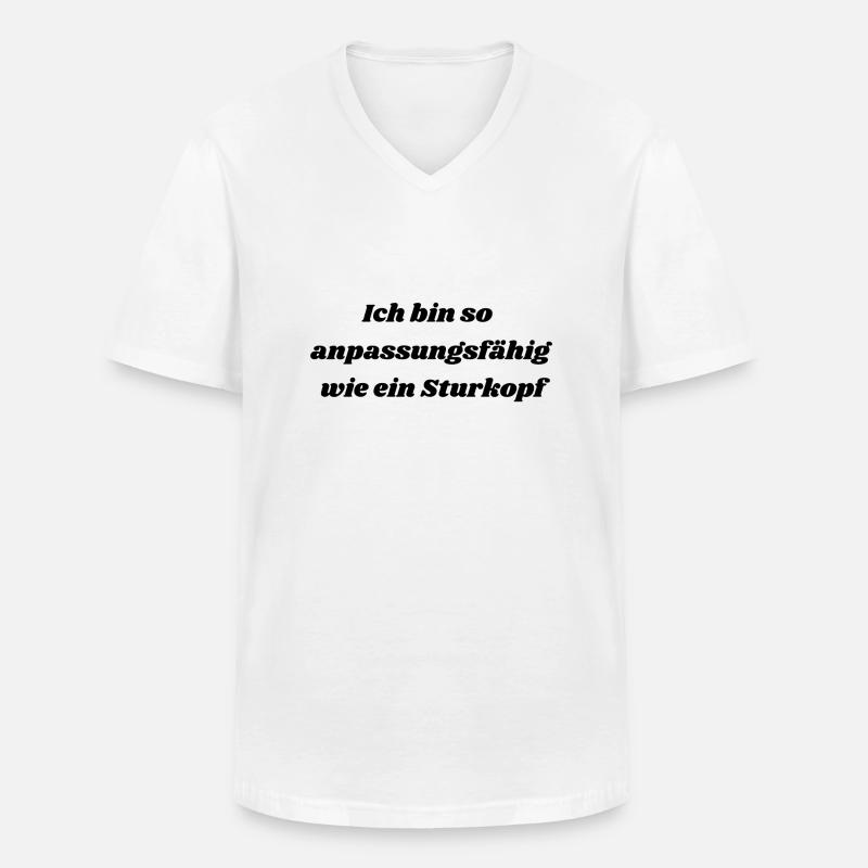 Selbstironische Sprüche - Männer-T-Shirt mit V-Ausschnitt - Weiß
