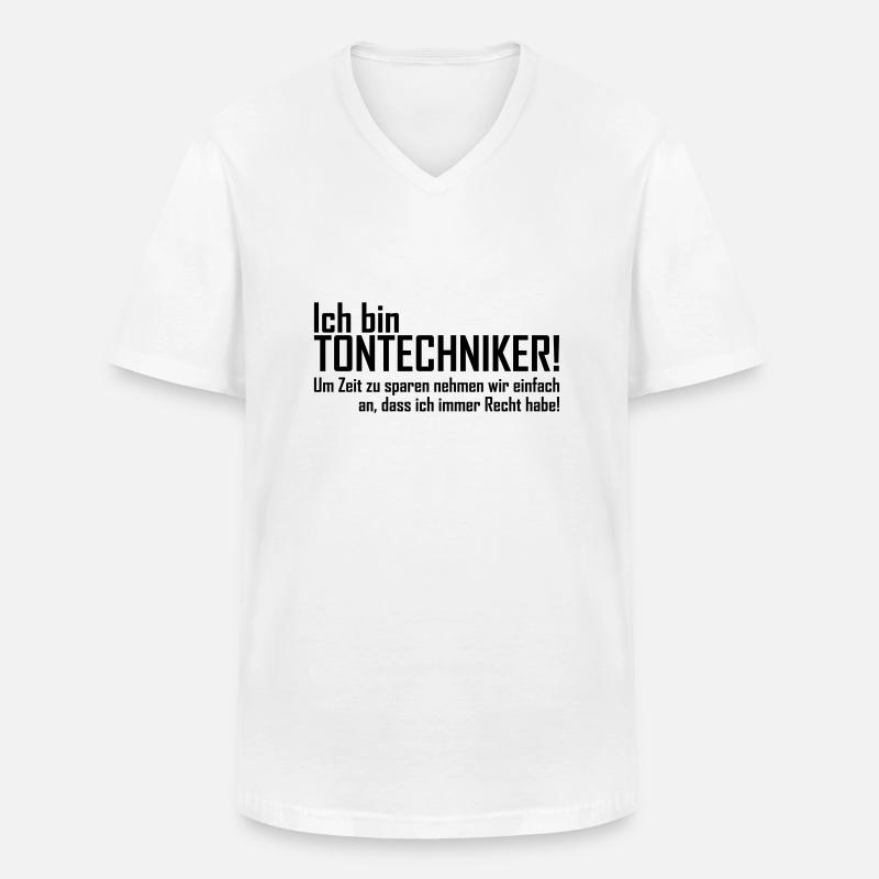 ich bin tontechniker - Männer-T-Shirt mit V-Ausschnitt - Weiß