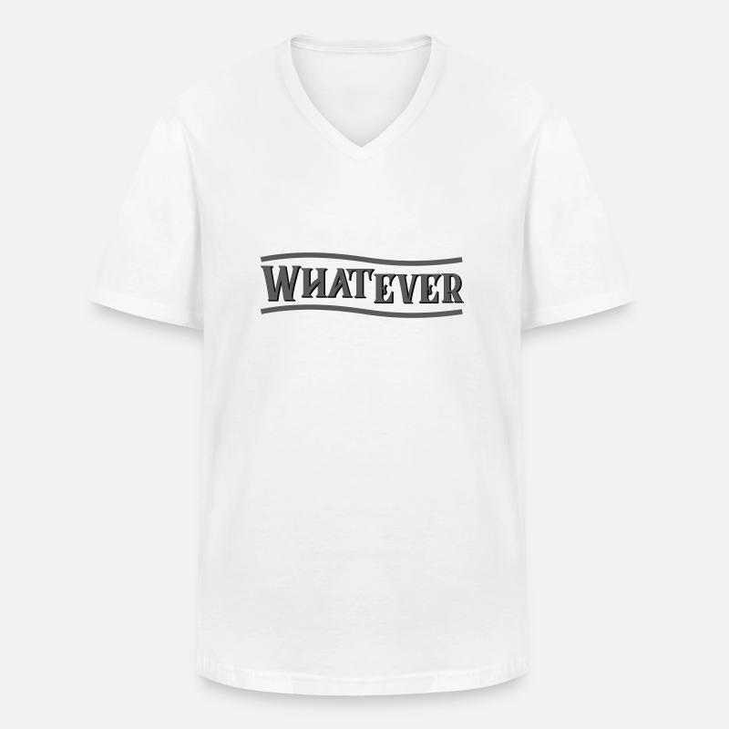 Whatever, skalierbar - Männer-T-Shirt mit V-Ausschnitt - Weiß