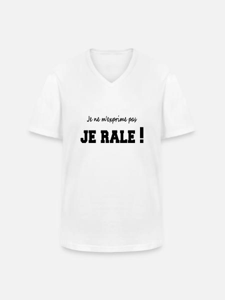 Je ne m'exprime pas je râle - Men's V-Neck T-Shirt - white