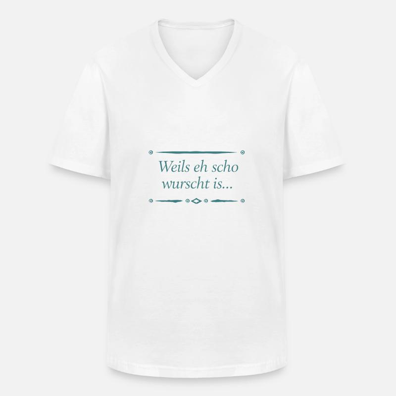 Weils eh scho wurscht is - Männer-T-Shirt mit V-Ausschnitt - Weiß