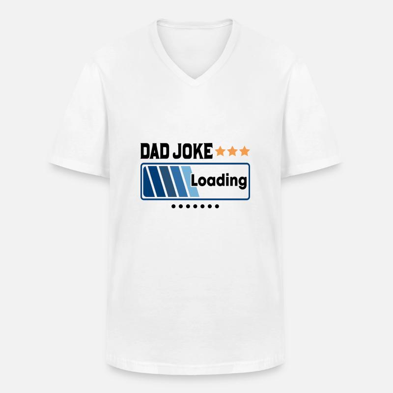 Dad Joke Loading... - Männer-T-Shirt mit V-Ausschnitt - Weiß