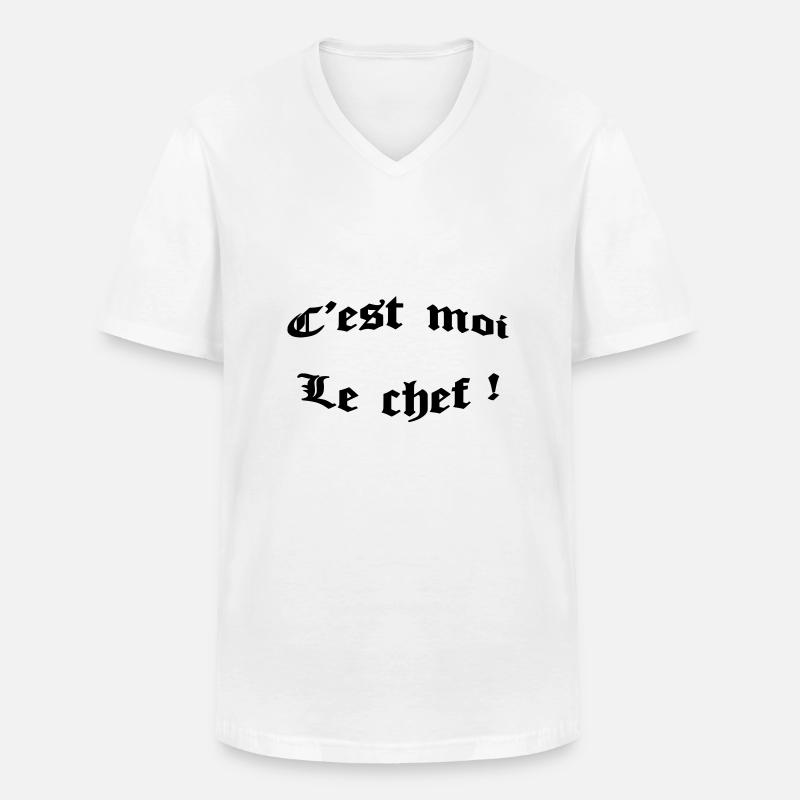 c'est moi le chef ! - T-shirt col V Homme - blanc
