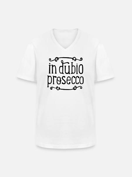in dubio Prosecco gift law - Men's V-Neck T-Shirt - white