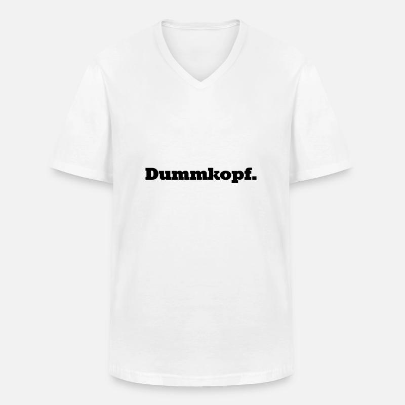 Dumm, dümmer, Dummkopf - Männer-T-Shirt mit V-Ausschnitt - Weiß