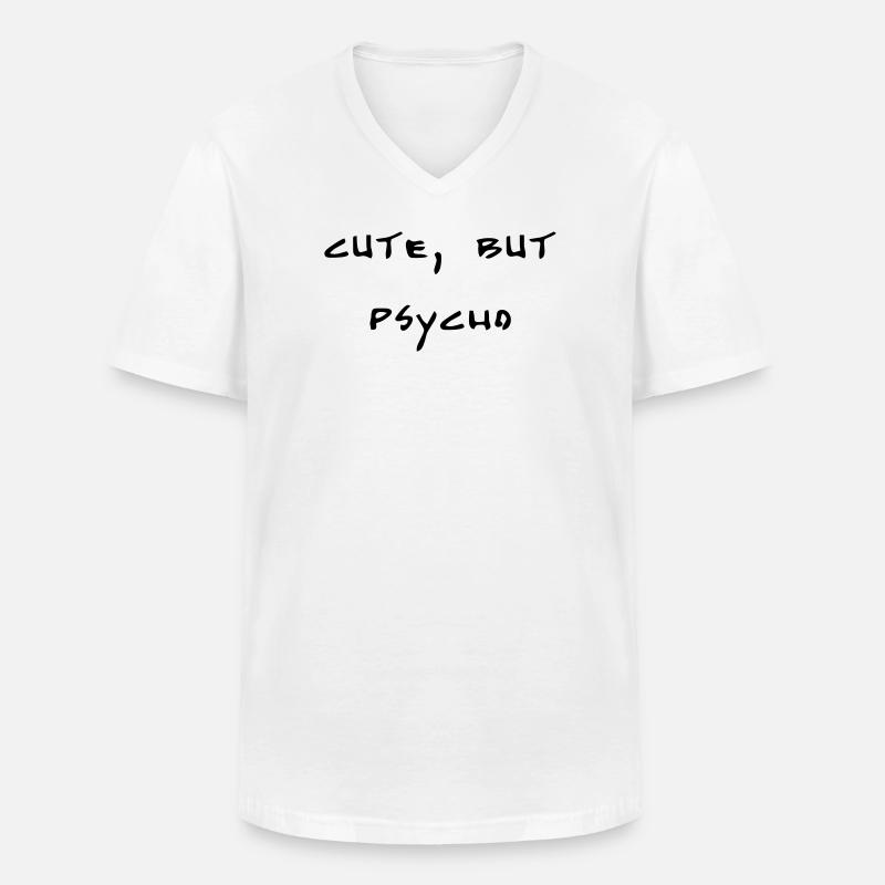 cute, but psycho - Männer-T-Shirt mit V-Ausschnitt - Weiß