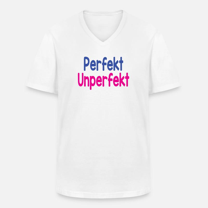 Perfekt - Unperfekt - Männer-T-Shirt mit V-Ausschnitt - Weiß