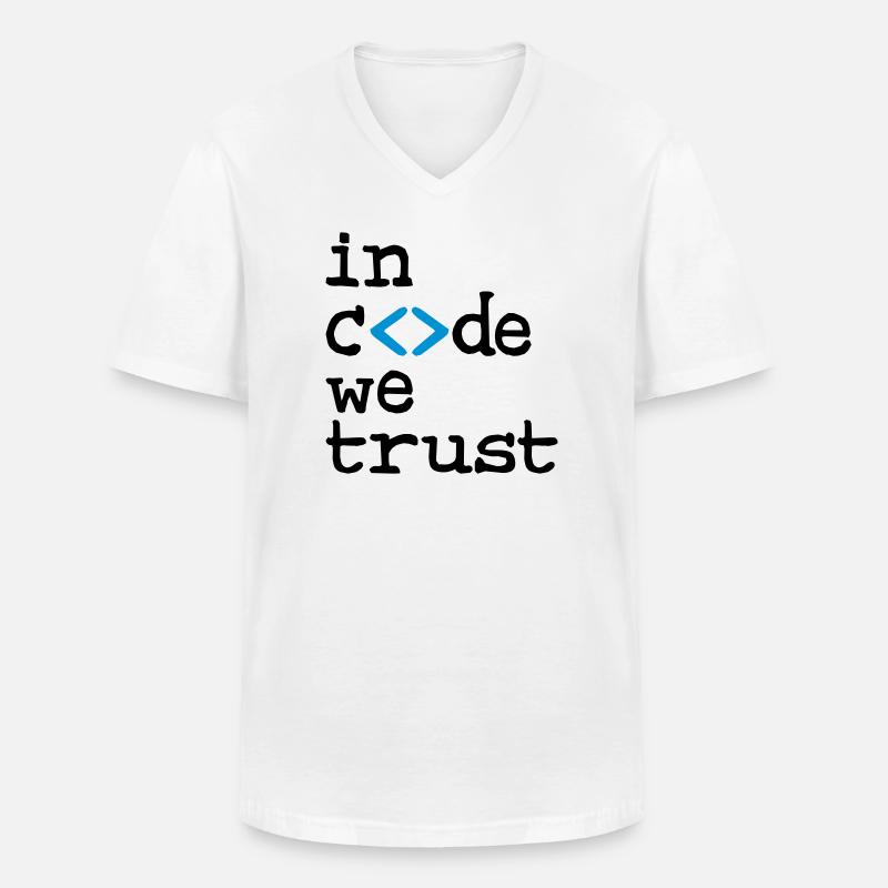 in code we trust ! - Männer-T-Shirt mit V-Ausschnitt - Weiß