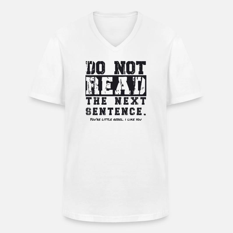 Do not read the next sentence - Männer-T-Shirt mit V-Ausschnitt - Weiß