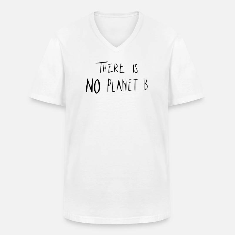 There is NO Planet B - Männer-T-Shirt mit V-Ausschnitt - Weiß