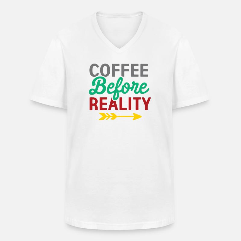 Kaffee vor der Realität - Männer-T-Shirt mit V-Ausschnitt - Weiß
