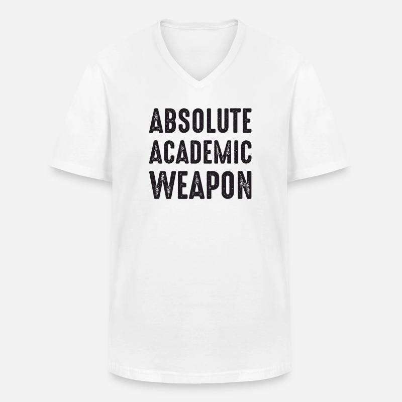 Studenten Absolute Academic Weapon - Männer-T-Shirt mit V-Ausschnitt - Weiß