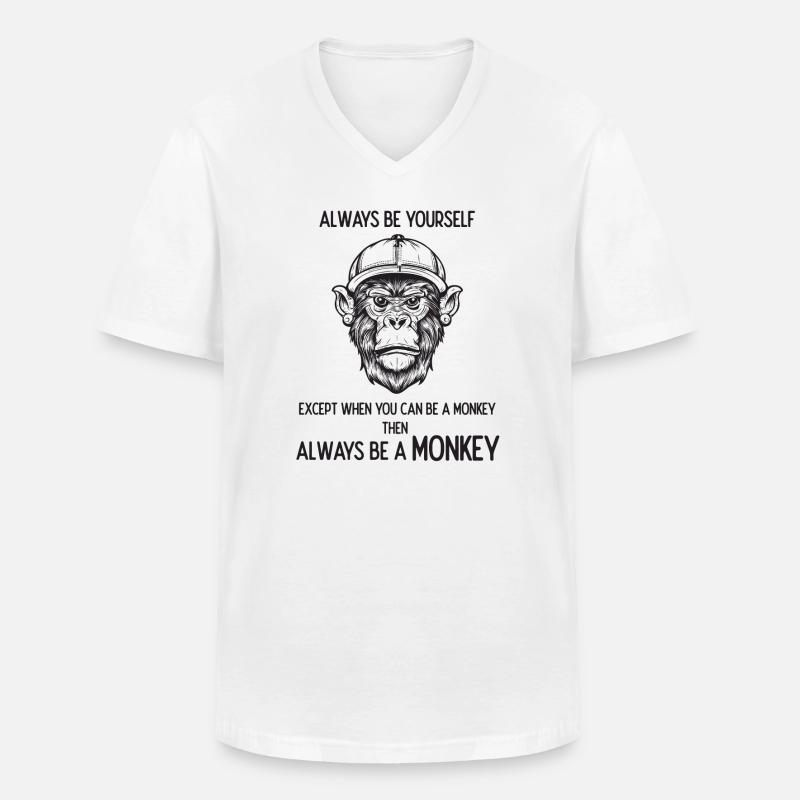 Sei immer ein Affe - Männer-T-Shirt mit V-Ausschnitt - Weiß