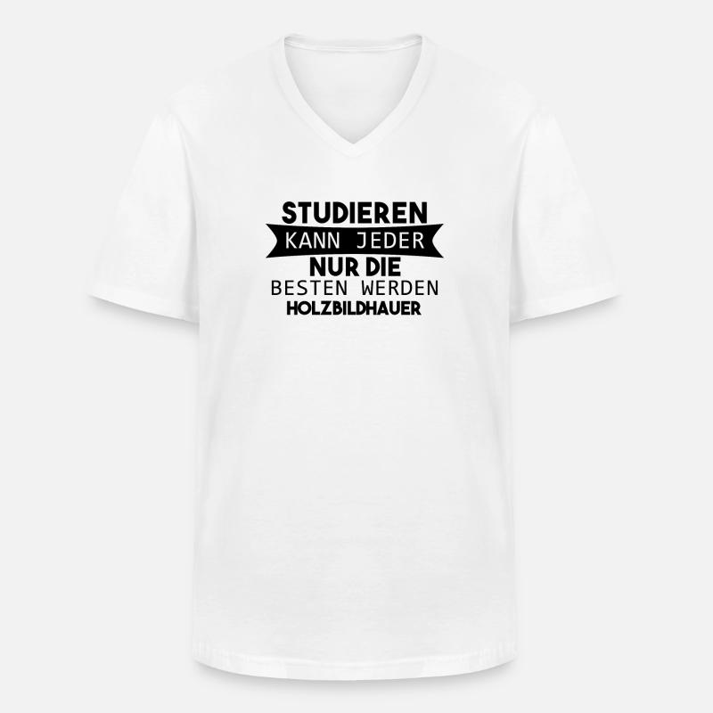 Holzbildhauer lustiger Spruch - Männer-T-Shirt mit V-Ausschnitt - Weiß