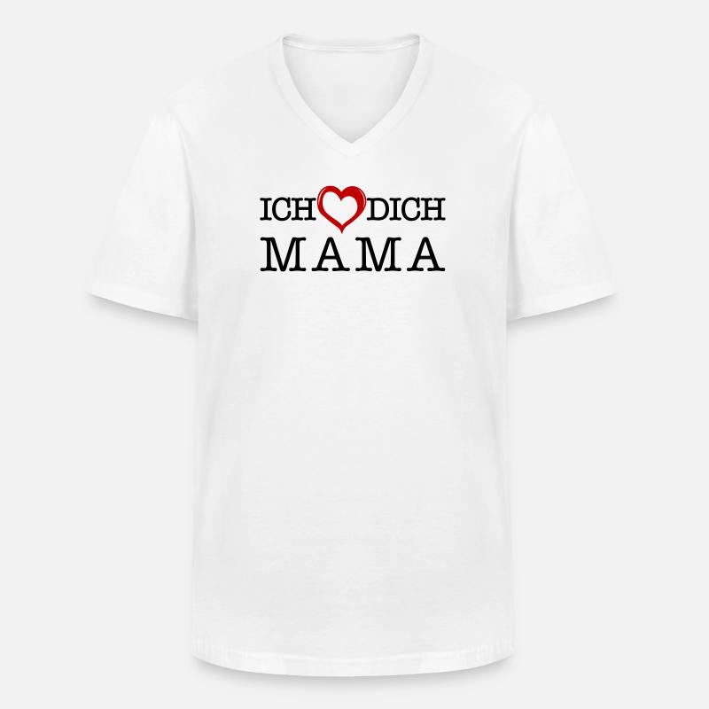 Ich lieb dich Mama - Männer-T-Shirt mit V-Ausschnitt - Weiß