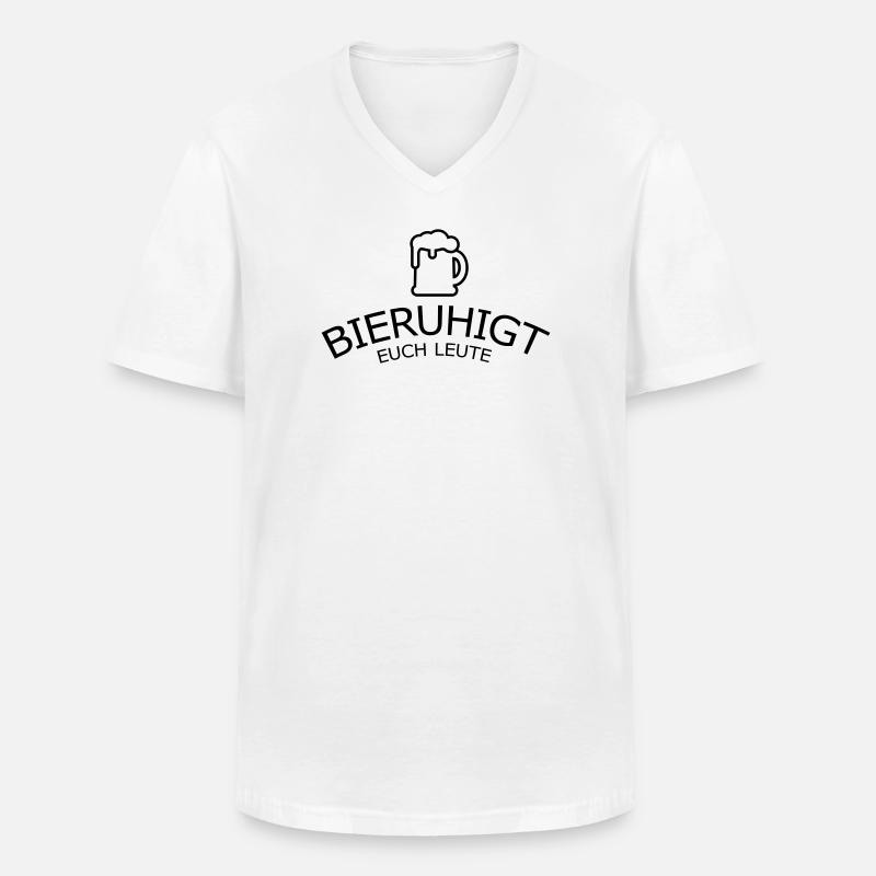 Bieruhigt euch Leute - Männer-T-Shirt mit V-Ausschnitt - Weiß