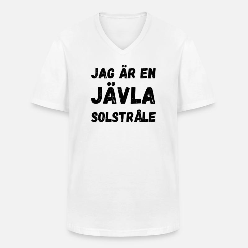 ICH BIN EIN VERDAMMTER SONNENSCHEIN - Männer-T-Shirt mit V-Ausschnitt - Weiß