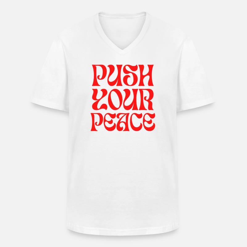 Push Your Peace Peacezeichen Frieden - Männer-T-Shirt mit V-Ausschnitt - Weiß