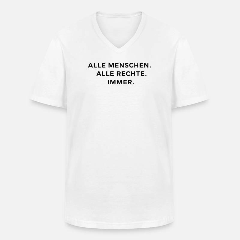 Alle Menschen Alle Rechte Immer Statement - Männer-T-Shirt mit V-Ausschnitt - Weiß