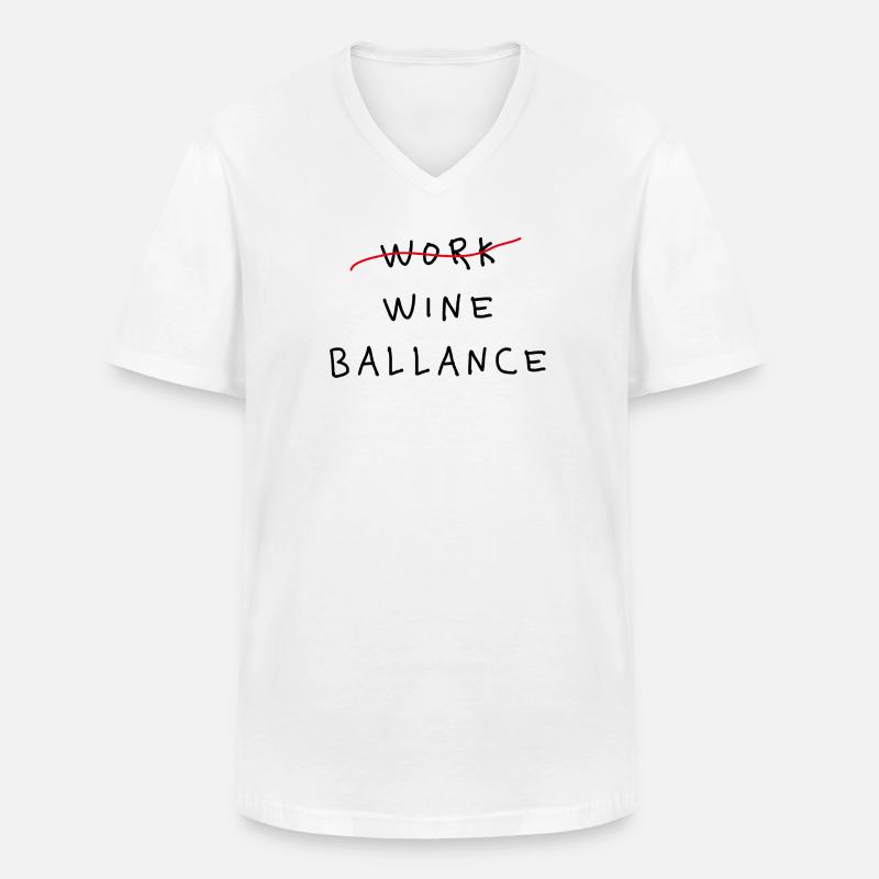 Work Wine Ballance Lustiges Statement - Männer-T-Shirt mit V-Ausschnitt - Weiß