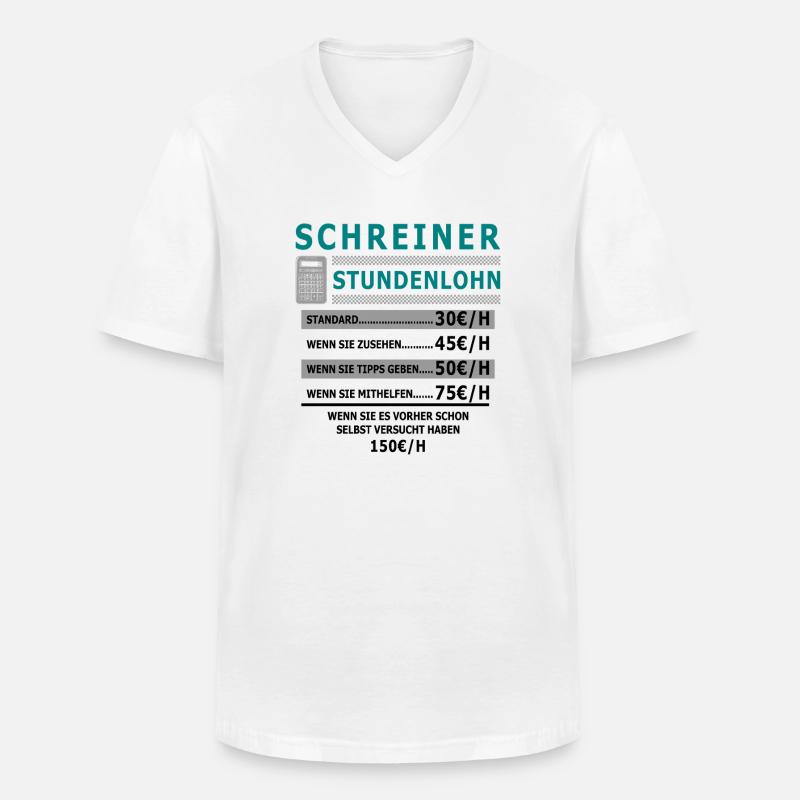 Schreiner Stundenlohn - Männer-T-Shirt mit V-Ausschnitt - Weiß