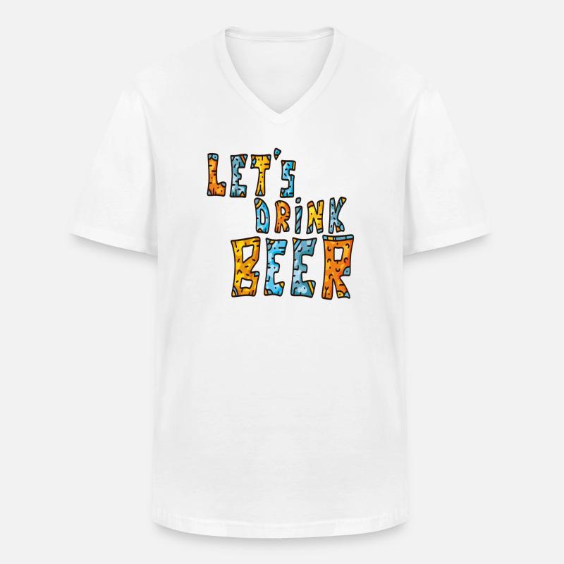 Lass uns Bier trinken  - Männer-T-Shirt mit V-Ausschnitt - Weiß
