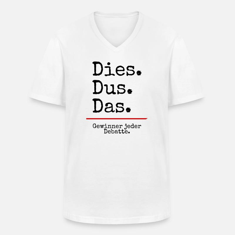 Dies Dus Das Debatte (weiß) - Männer-T-Shirt mit V-Ausschnitt - Weiß