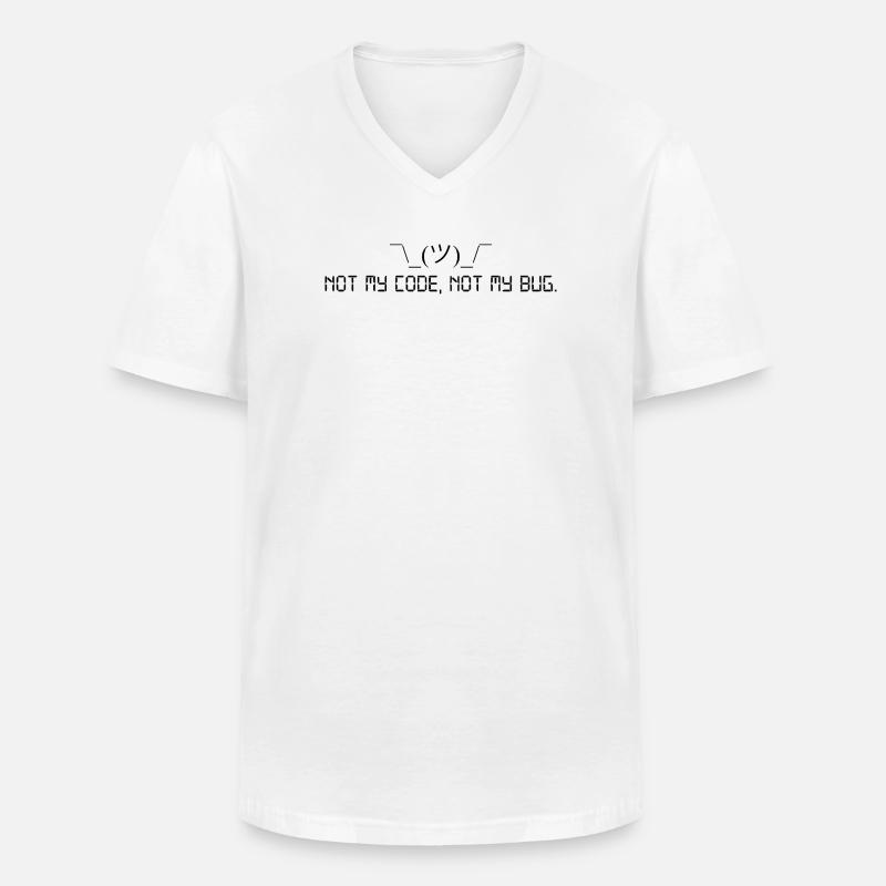 Pas mon code, pas mon bug. - T-shirt col V Homme - blanc