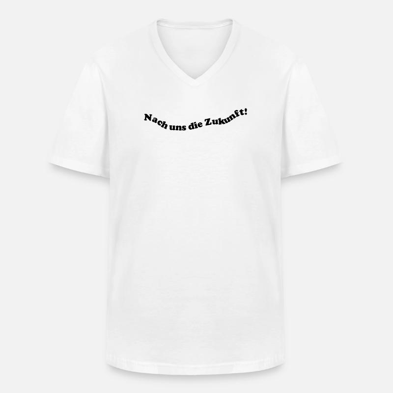 Nach uns die Zukunft! - Männer-T-Shirt mit V-Ausschnitt - Weiß