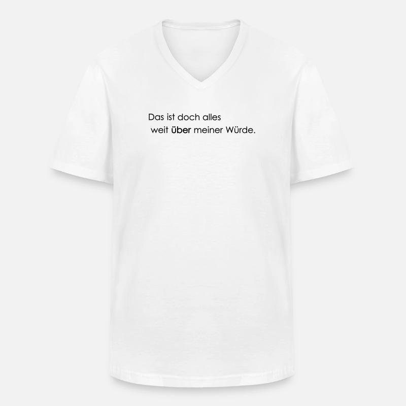 far beyond my dignity - Men's V-Neck T-Shirt - white