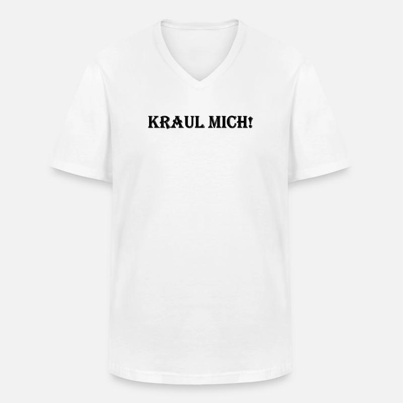 Kraul mich! - Männer-T-Shirt mit V-Ausschnitt - Weiß