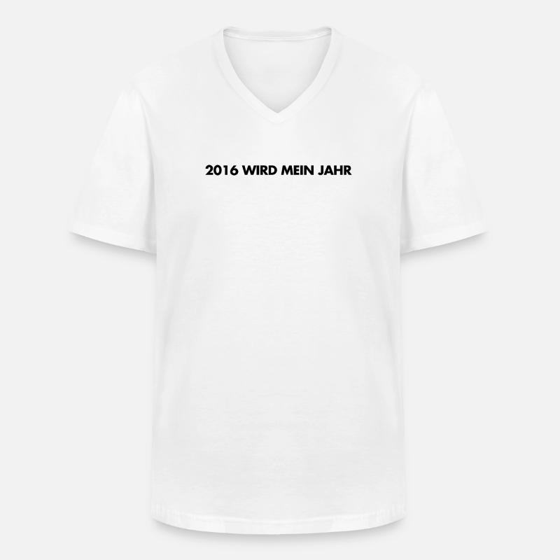 2016 wird mein Jahr -  Deutsche Memes - Männer-T-Shirt mit V-Ausschnitt - Weiß