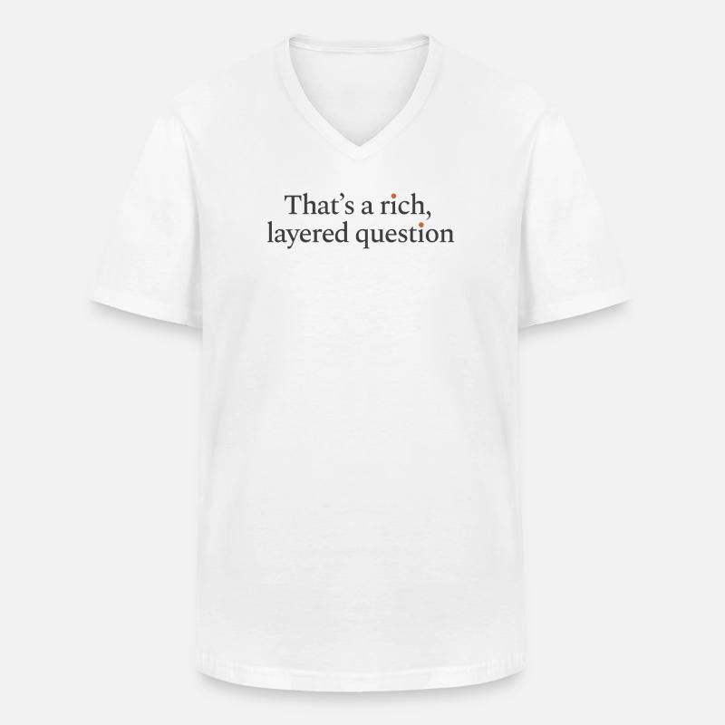 C’est une question riche et complexe - T-shirt col V Homme - blanc