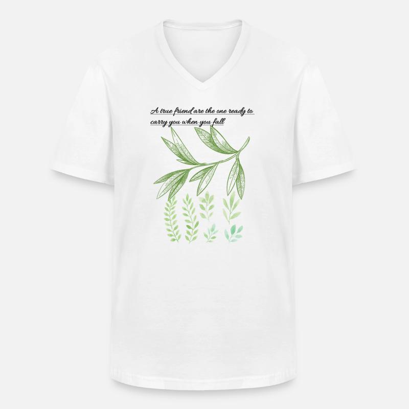 Leaf Embrace: Ehrliche Freundschaftszitat - Männer-T-Shirt mit V-Ausschnitt - Weiß