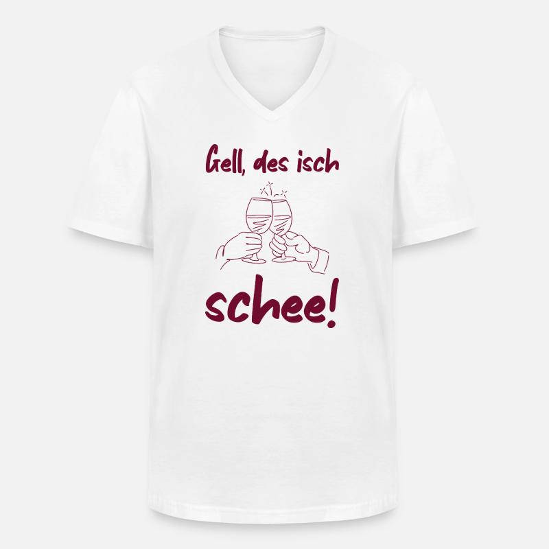 Schee - badisches Sprichwort Freundschaft Wein - Männer-T-Shirt mit V-Ausschnitt - Weiß