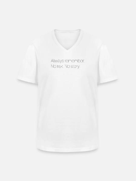 Motivational saying - Men's V-Neck T-Shirt - white