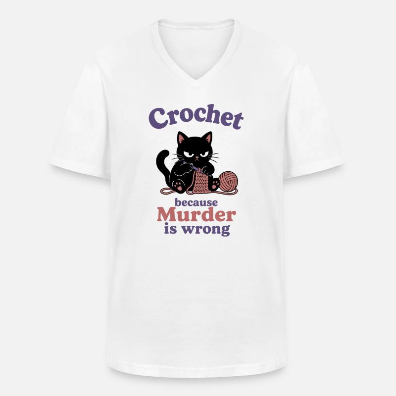 Crochet Because Murder Is Wrong - Männer-T-Shirt mit V-Ausschnitt - Weiß