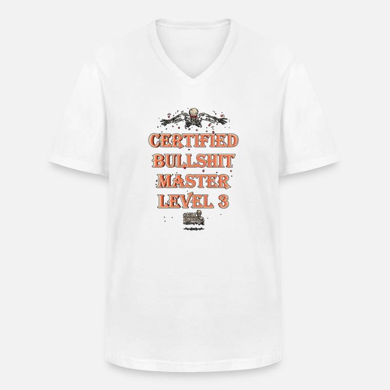 Certified Bullshit Master Level 3 - Männer-T-Shirt mit V-Ausschnitt - Weiß