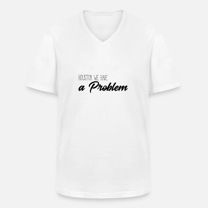 Huston we have a problem - Männer-T-Shirt mit V-Ausschnitt - Weiß