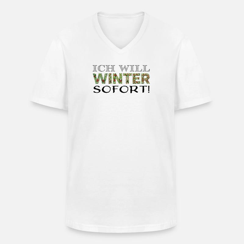 Ich will Winter. Sofort! - Männer-T-Shirt mit V-Ausschnitt - Weiß