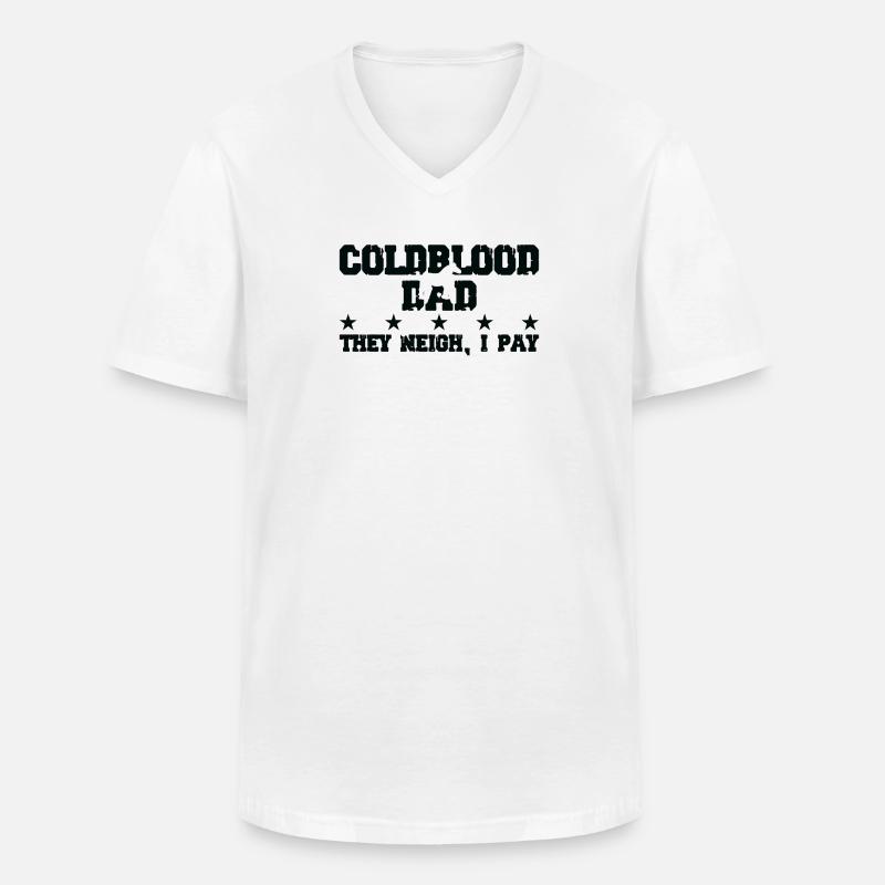 Pferdes Vater - Coldblut - Männer-T-Shirt mit V-Ausschnitt - Weiß