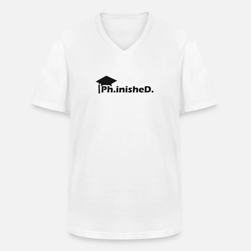 Ph.inishe.D. Doktorarbeit Abschluss - Männer-T-Shirt mit V-Ausschnitt - Weiß