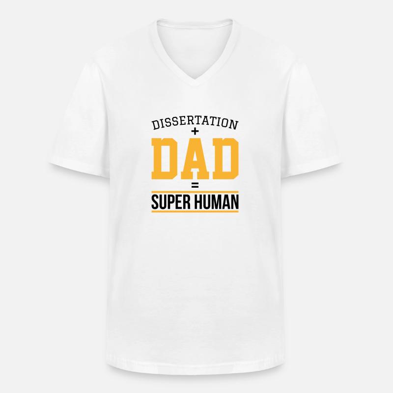 Dissertation dad Phd Student Geschenk - Männer-T-Shirt mit V-Ausschnitt - Weiß