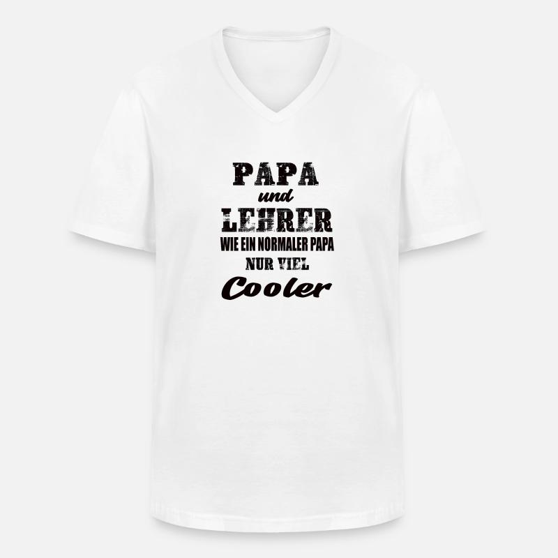 Papa und Lehrer - Männer-T-Shirt mit V-Ausschnitt - Weiß