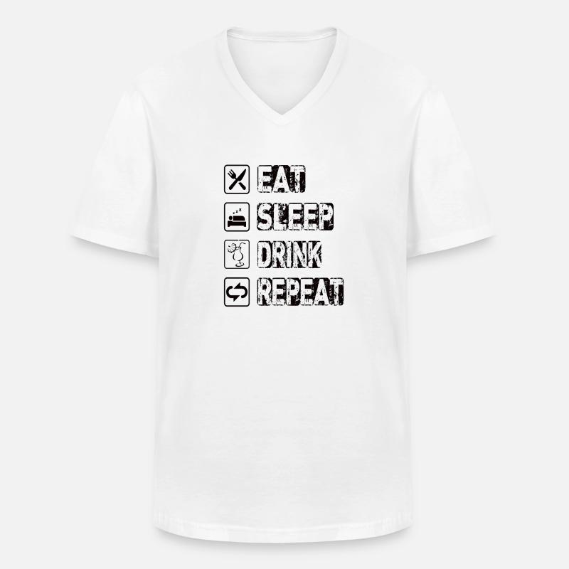 Eat Sleep Drink Repeat - Männer-T-Shirt mit V-Ausschnitt - Weiß