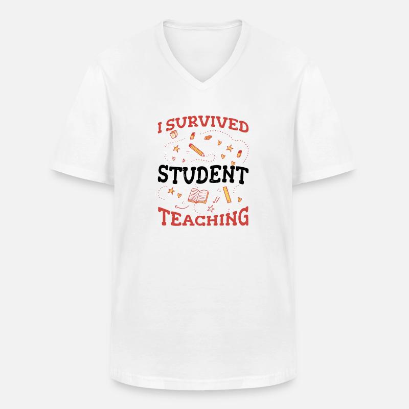 I Survived Student Teaching 5 - Männer-T-Shirt mit V-Ausschnitt - Weiß