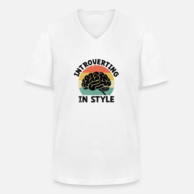Introvertierte Sprüche für Introvertierte - Männer-T-Shirt mit V-Ausschnitt - Weiß